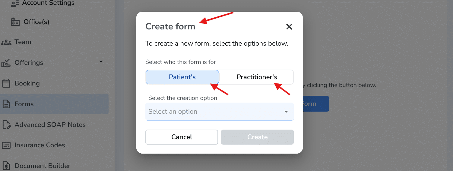 Create form modal showing Patient vs Practitioner selection