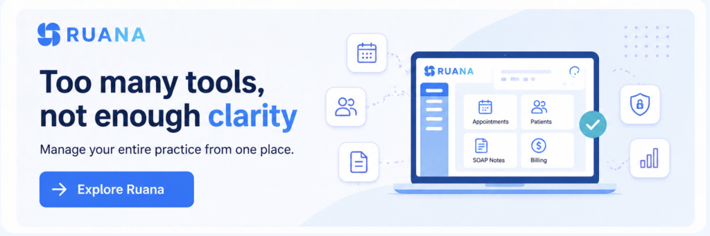 Reduce administrative work in a chiropractic practice with Ruana scheduling, digital intake forms, and SOAP notes.